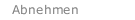 Abnehmen